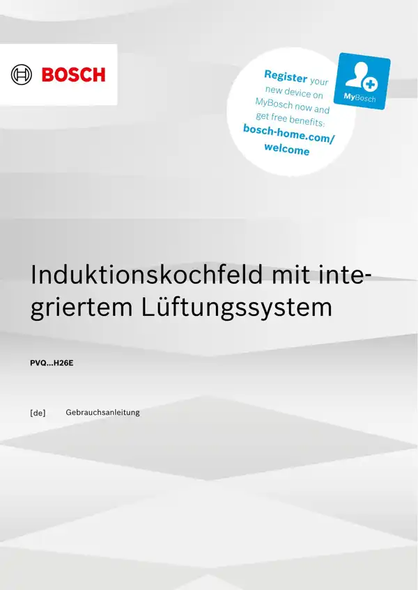 Bosch Induktionskochfeld PVQ.H26E 9001900120_A Handbuch