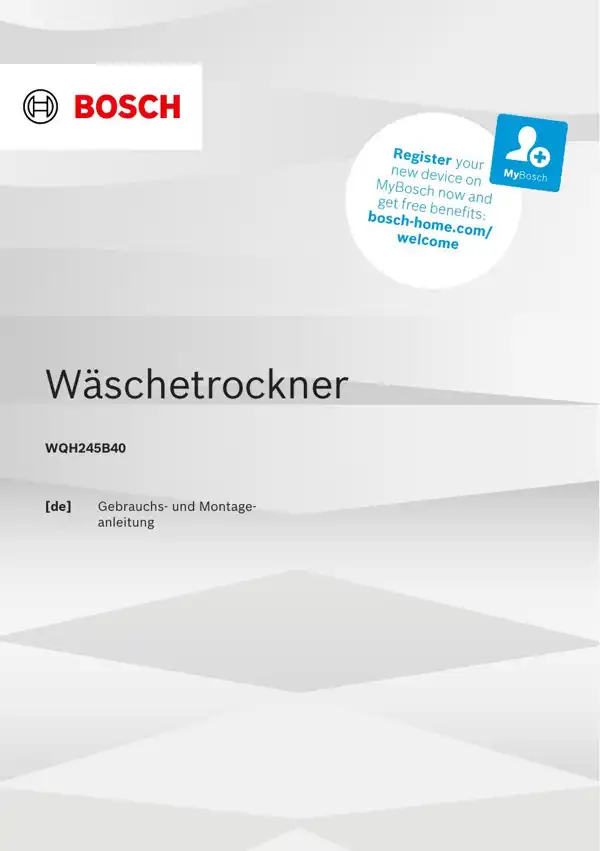 Bosch Wäschetrockner WQH245B40 9001940583_A Handbuch